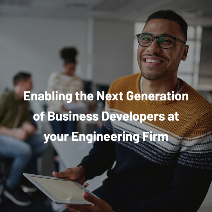 Download Now | Enabling the Next Generation of Business Developers at your Engineering Firm