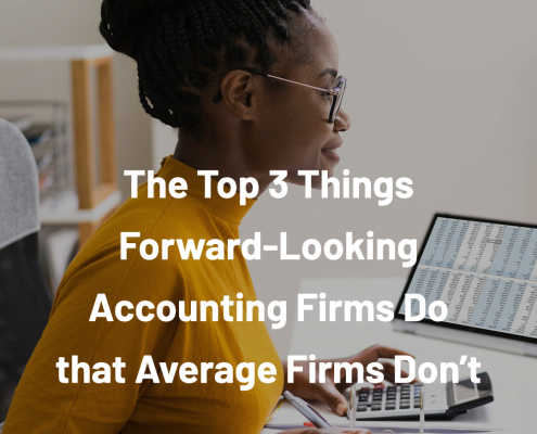 Download Now | The Top 3 Things Forward-Looking Accounting Firms Do that Average Firms Don't
